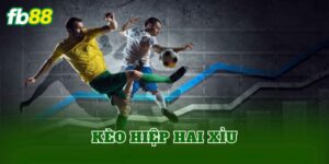 Kèo Hiệp Hai Xỉu