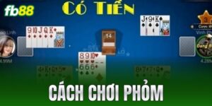 cach choi phom