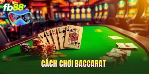 Cách Chơi Baccarat