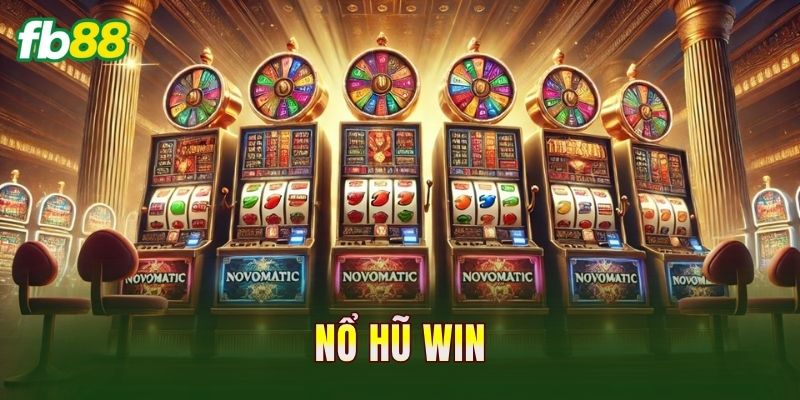 Nổ Hũ Win